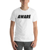 AWARE-Short-Sleeve Unisex T-Shirt