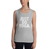 JUST DO YOGA. Ladies’ Muscle Tank